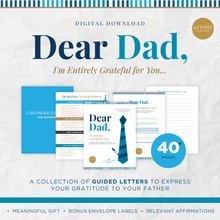Load image into Gallery viewer, Dear Dad: I'm Entirely Grateful for You - Printable Letters