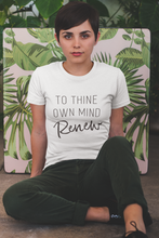 Load image into Gallery viewer, Thine Own Mind Renew Sweatshirt and Hoodie