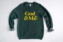 Load image into Gallery viewer, God & Me Sweatshirt