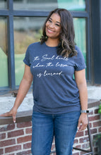 Load image into Gallery viewer, The Soul Heals when the Lesson is Learned Unisex Tee