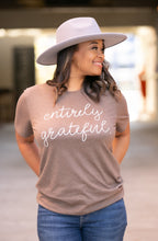 Load image into Gallery viewer, entirely grateful