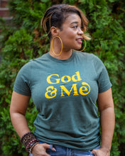 Load image into Gallery viewer, God & Me Unisex Tee