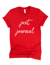 Load image into Gallery viewer, Just. Journal.