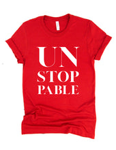 Load image into Gallery viewer, UNSTOPPABLE