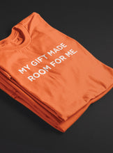 Load image into Gallery viewer, My Gift Made Room for Me