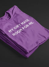Load image into Gallery viewer, My Gift Made Room for Me