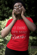 Load image into Gallery viewer, To Thine Own Mind Renew