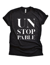 Load image into Gallery viewer, UNSTOPPABLE