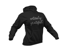 Load image into Gallery viewer, entirely grateful Sweatshirt and Hoodie