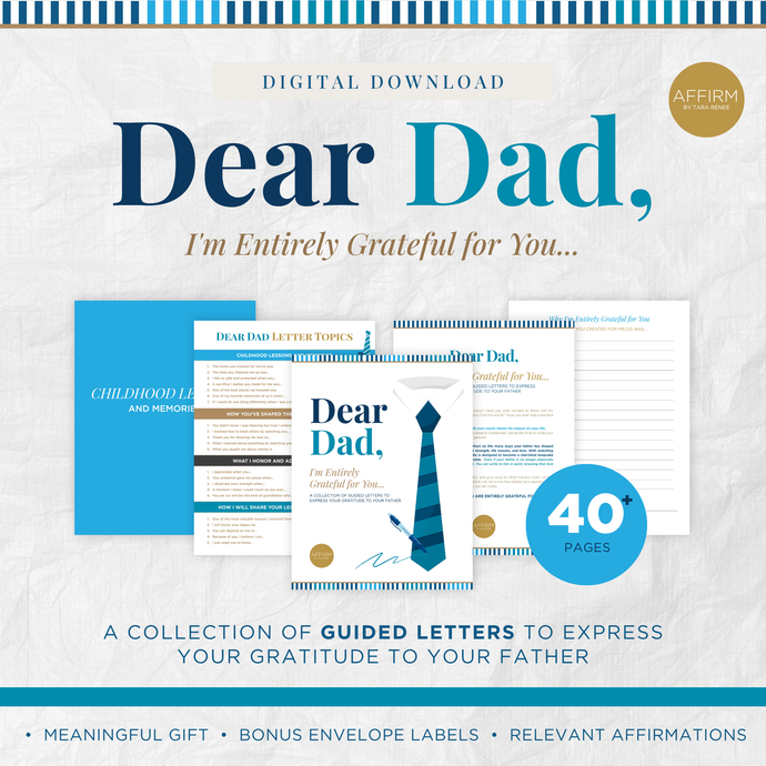 Dear Dad: I'm Entirely Grateful for You - Printable Letters