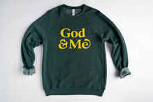 Load image into Gallery viewer, God &amp; Me Sweatshirt